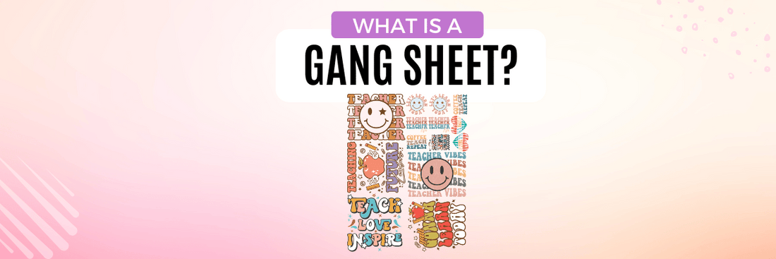 What is a gang sheet? - Griffin Expressions