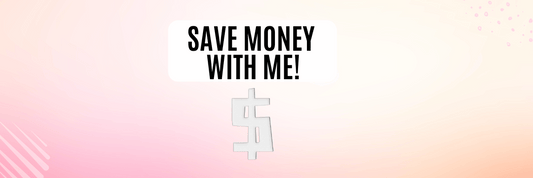 Save Money With Me! - Griffin Expressions