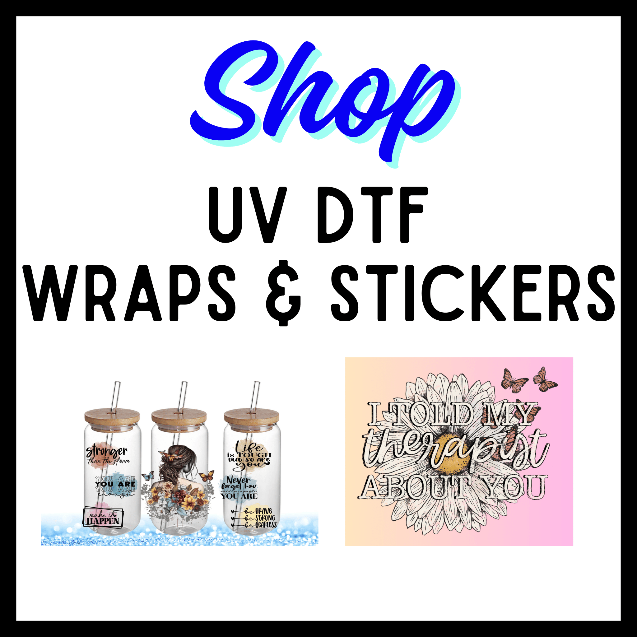 UV DTF Stickers  Griffin Expressions