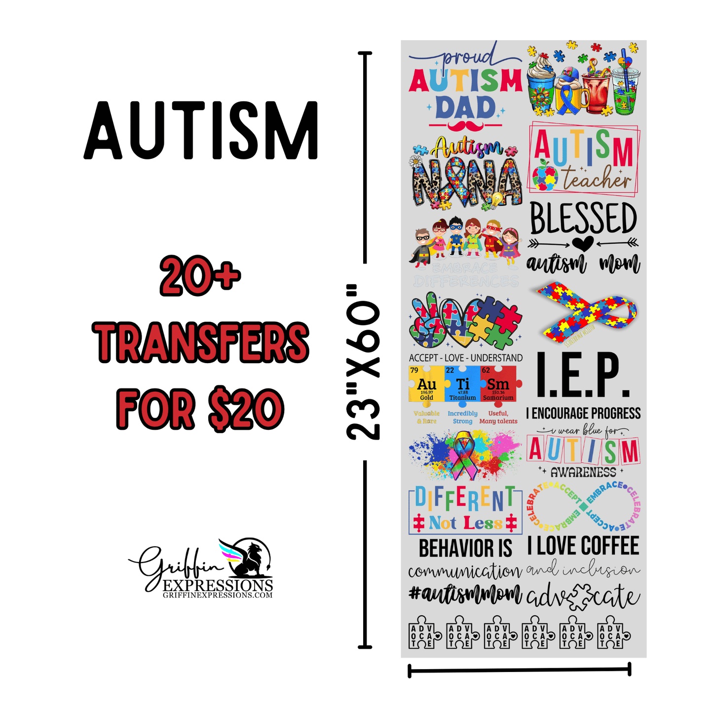 Autism | Dollar Deals DTF Transfer Gang Sheet For Graphic Tees - Griffin Expressions