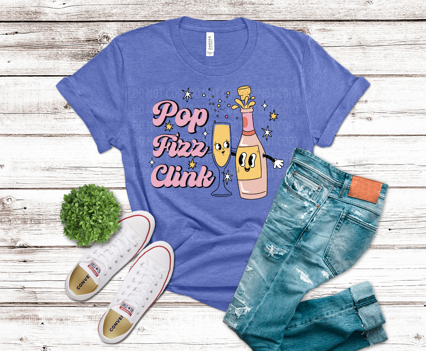 Pop Fizz Clink | DTF - Griffin Expressions