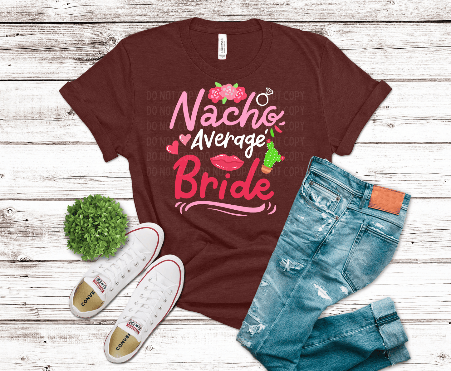 Nacho Average Bride | DTF - Griffin Expressions