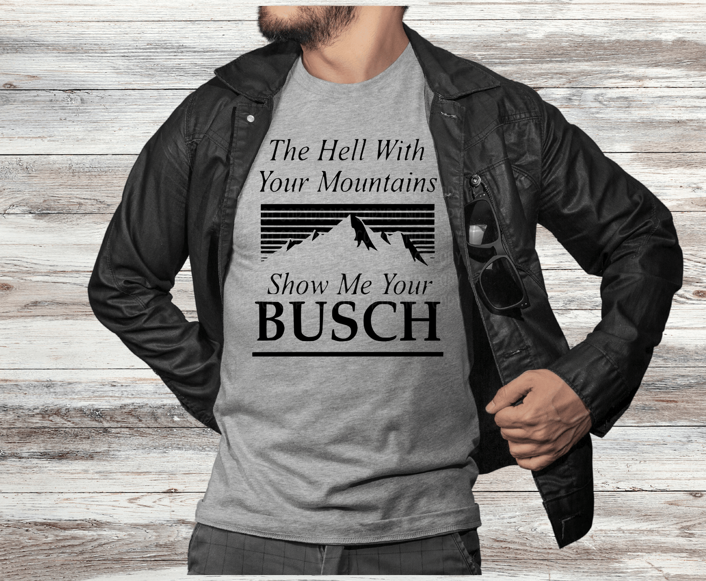 Show Me Your Busch | DTF - Griffin Expressions