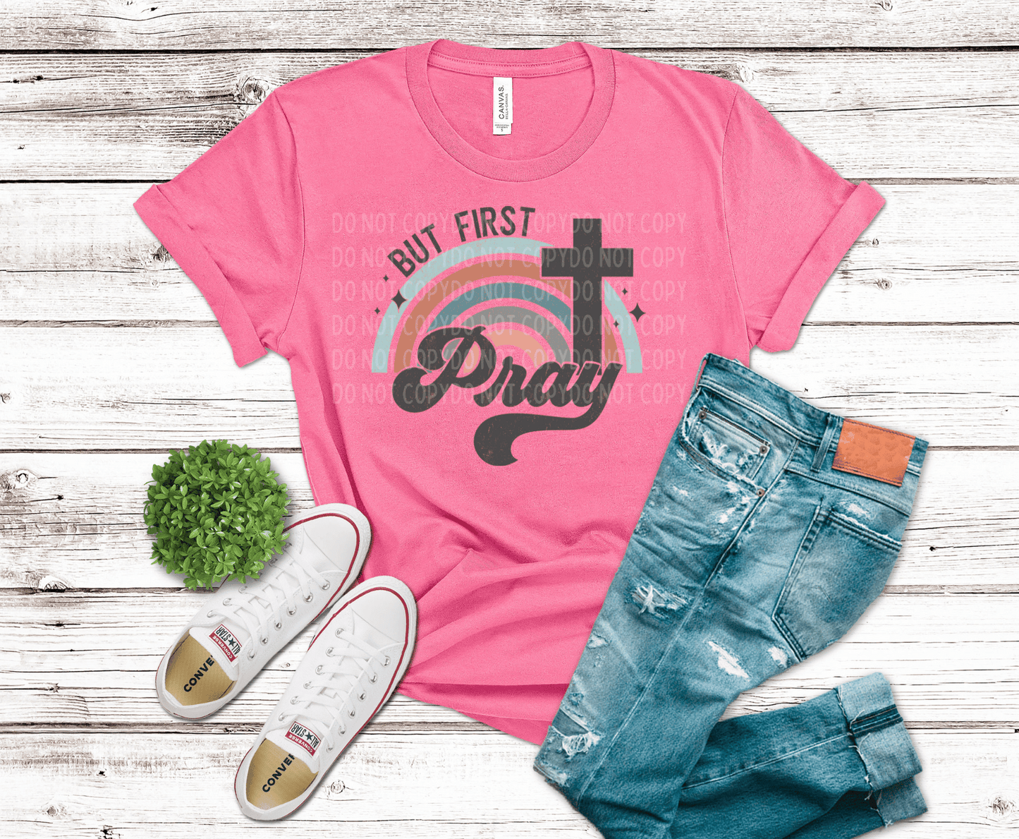 But First Pray | DTF - Griffin Expressions