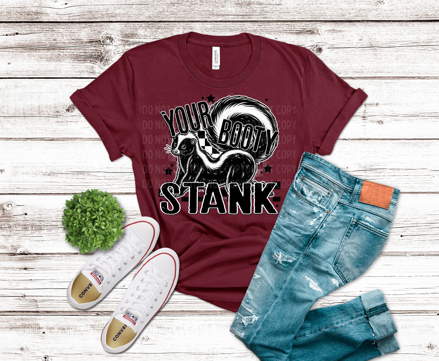 Your Booty Stank | DTF - Griffin Expressions