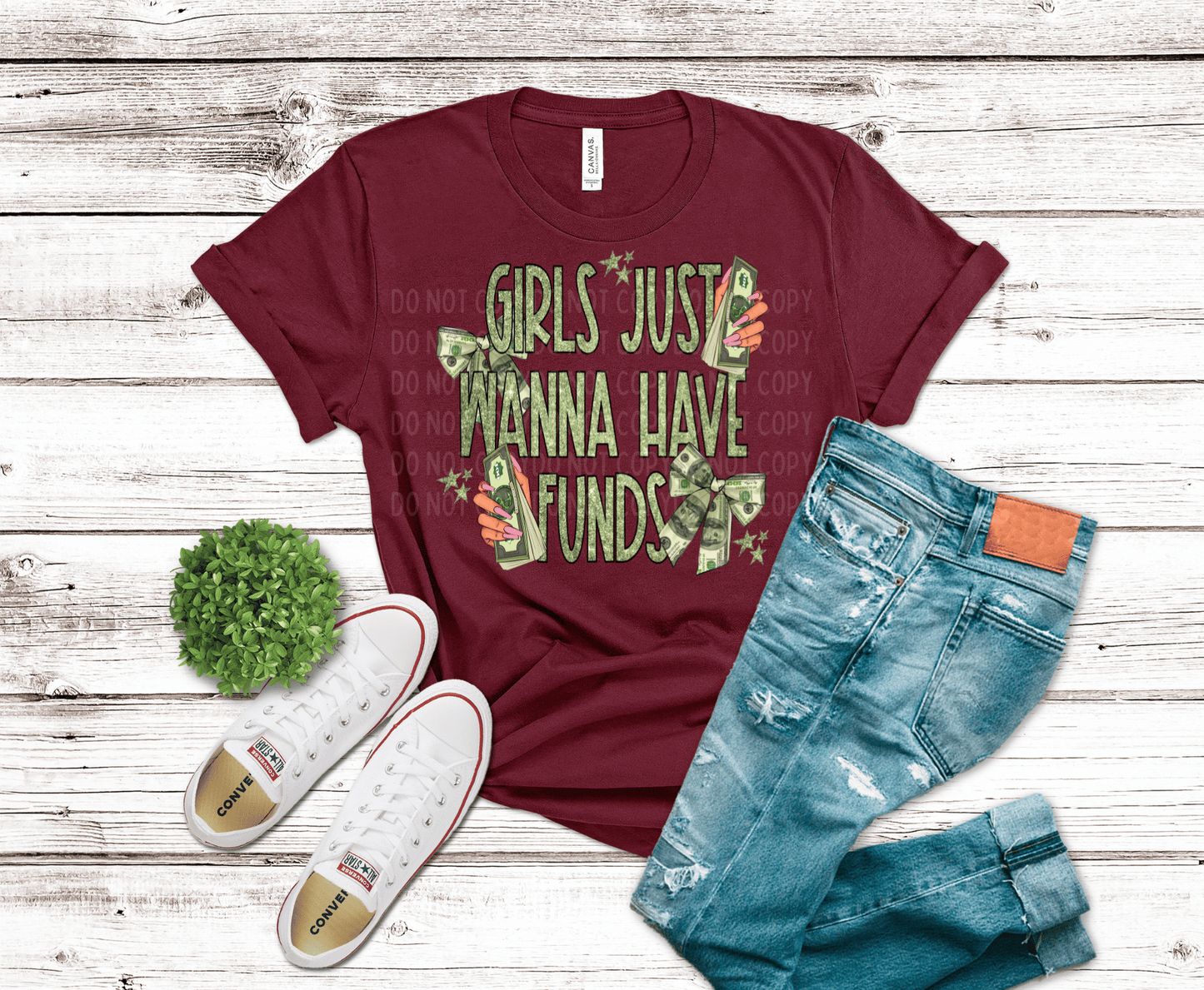 Girls Just Wanna Have Funds | DTF - Griffin Expressions