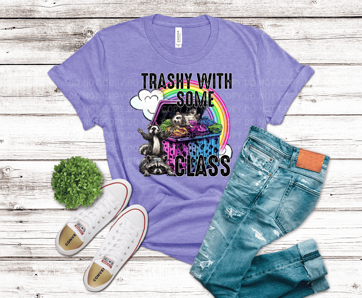 Trashy with some class | DTF