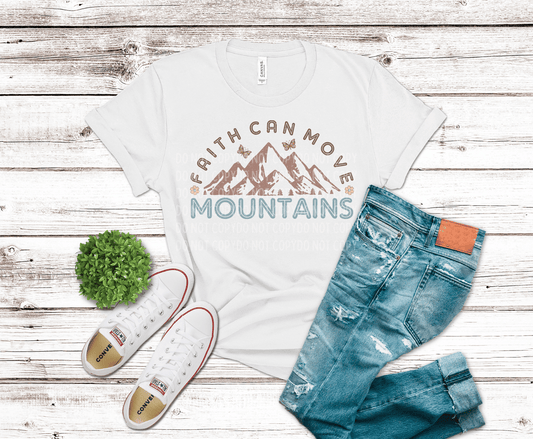 Faith Can Move Mountains | DTF - Griffin Expressions