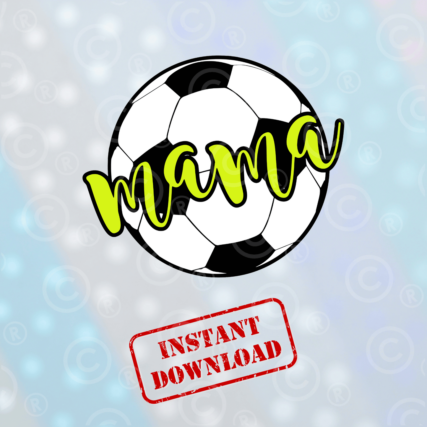 Soccer Mama | Digital Download - Griffin Expressions