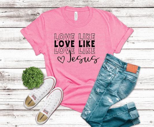 Love Like Jesus 2 | DTF - Griffin Expressions