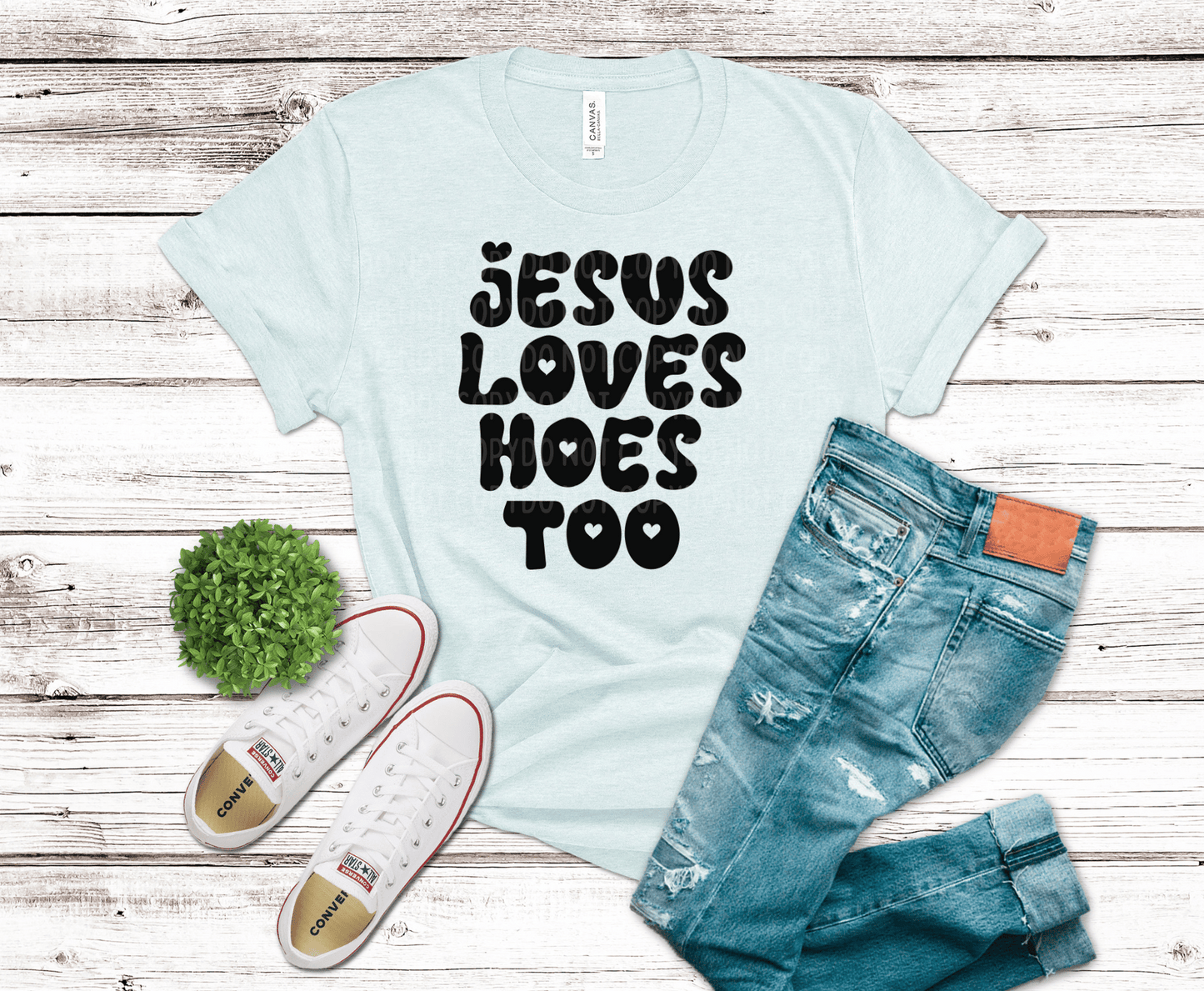 Jesus Loves Hoes Too | DTF - Griffin Expressions