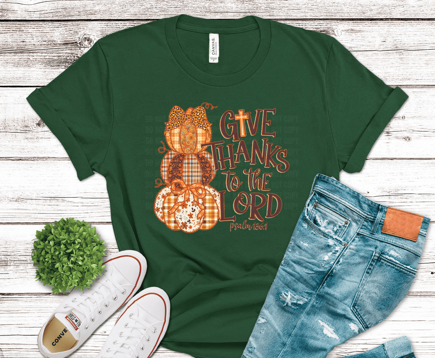 Give Thanks To The Lord | DTF Heat Transfer