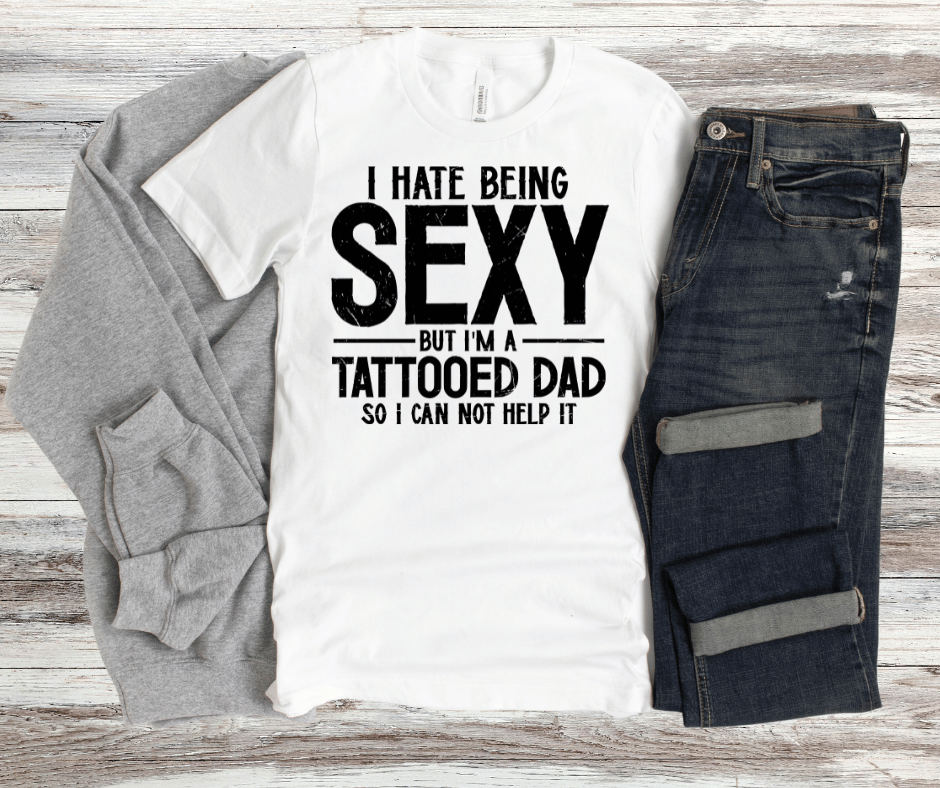 Sexy Tattooed Dad | DTF - Griffin Expressions