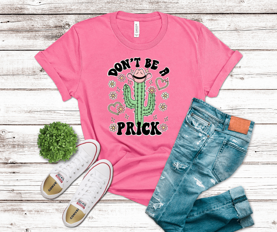 Don't Be A Prick | DTF - Griffin Expressions