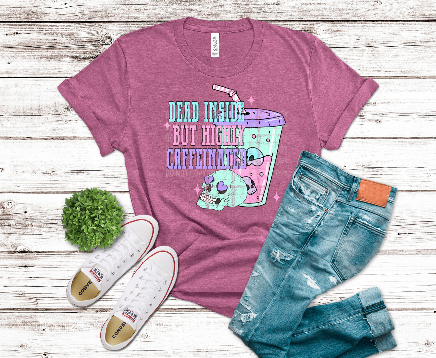 DTF Transfer Dead Inside but caffeinated