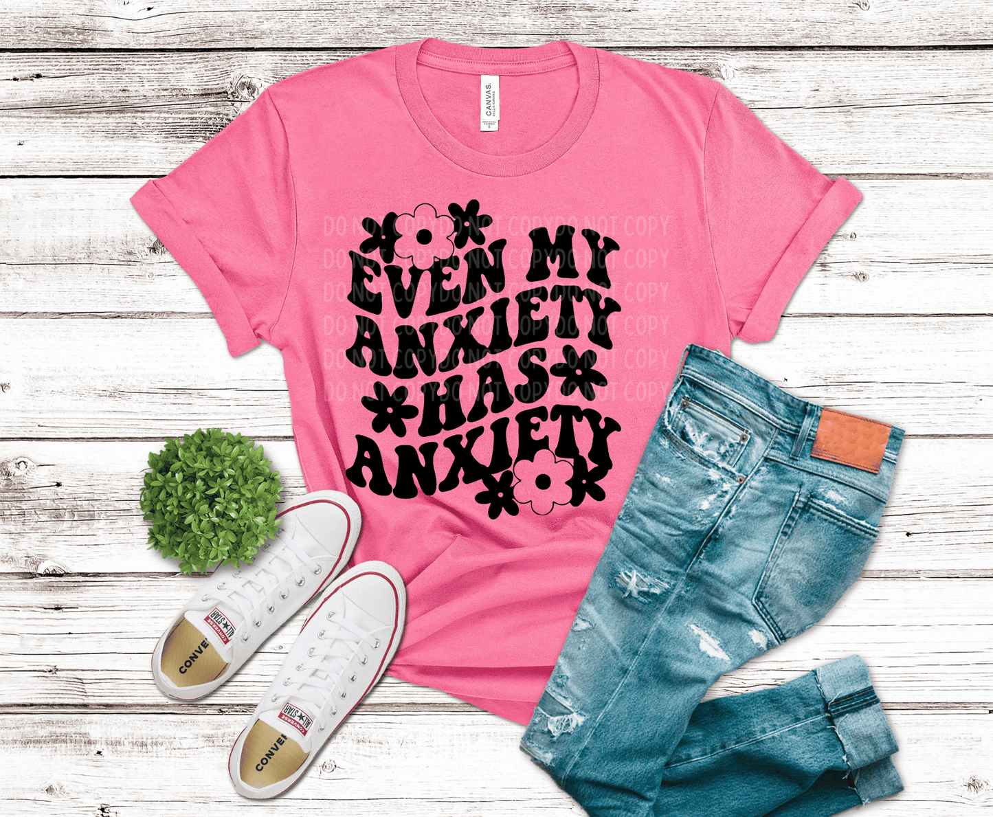 Even My Anxiety | DTF - Griffin Expressions