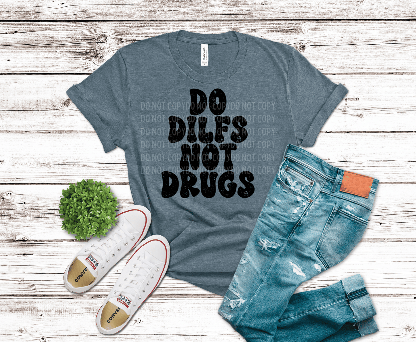 Do DILFs Not Drugs | DTF - Griffin Expressions