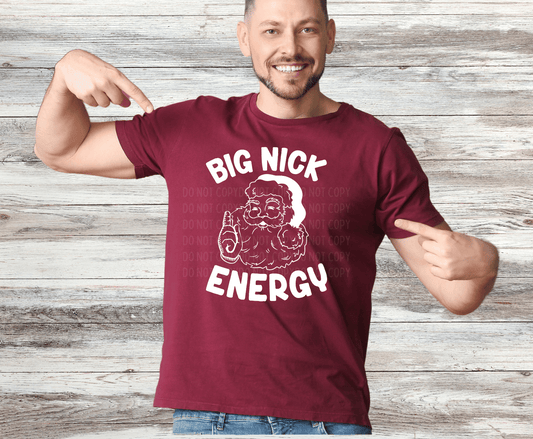 Big Nick Energy | DTF