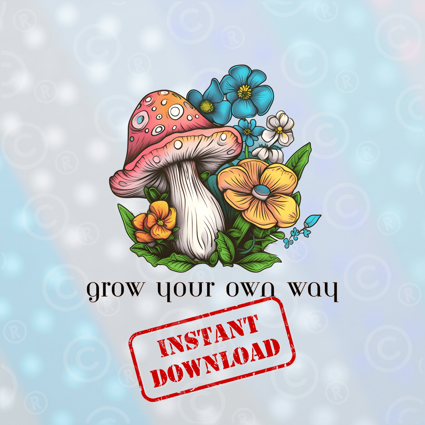 Grow Your Own Way | Digital Download - Griffin Expressions