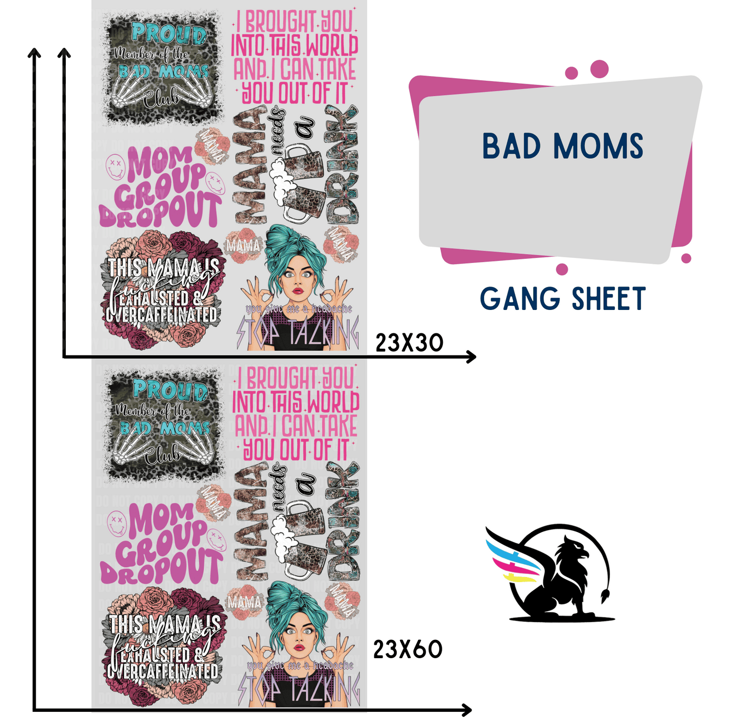 Bad Moms | Premade DTF Transfer Gang Sheet For Graphic Tees - Griffin Expressions
