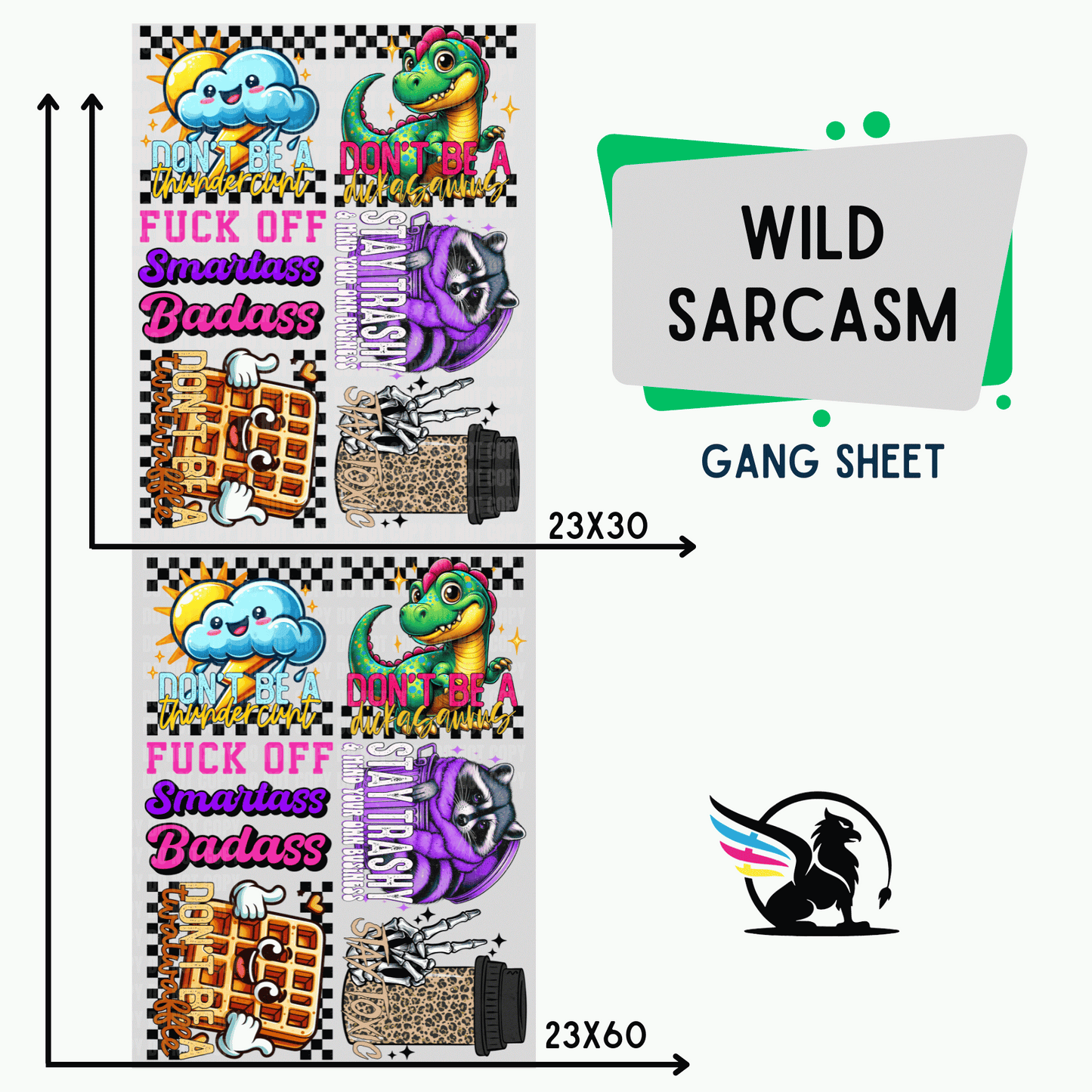 Premade DTF Transfer Gang Sheet For Graphic Tees| Wild Sarcasm