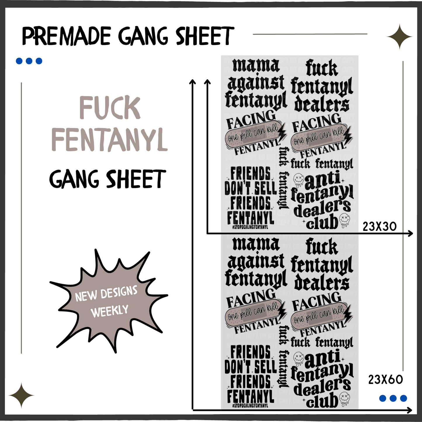 Premade Gang Sheet | Fuck Fentanyl