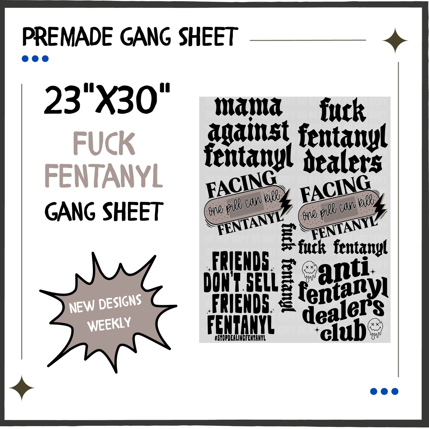 Premade Gang Sheet | Fuck Fentanyl