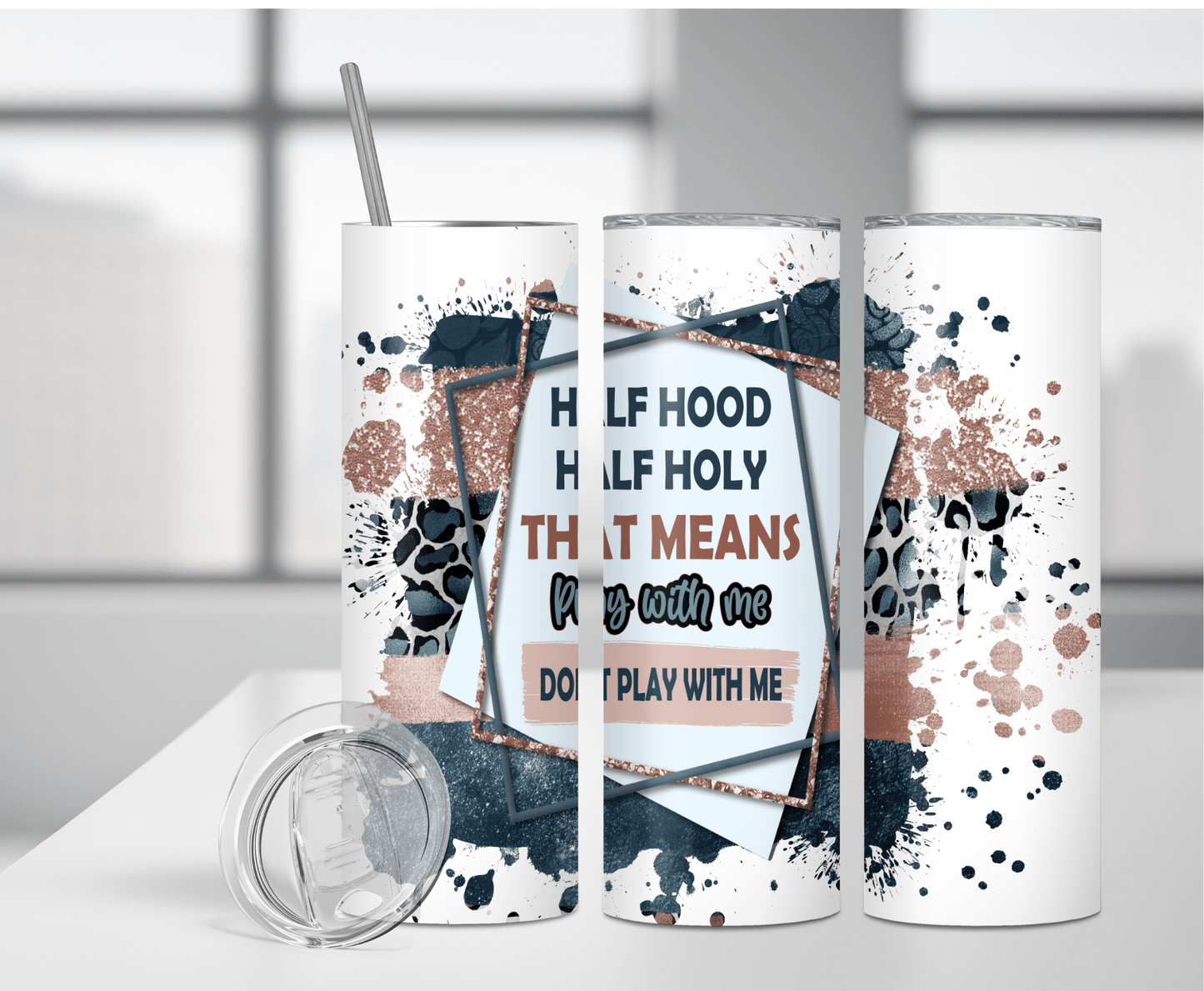 Half Hood Half Holy | Sublimation Tumbler Transfer - Griffin Expressions