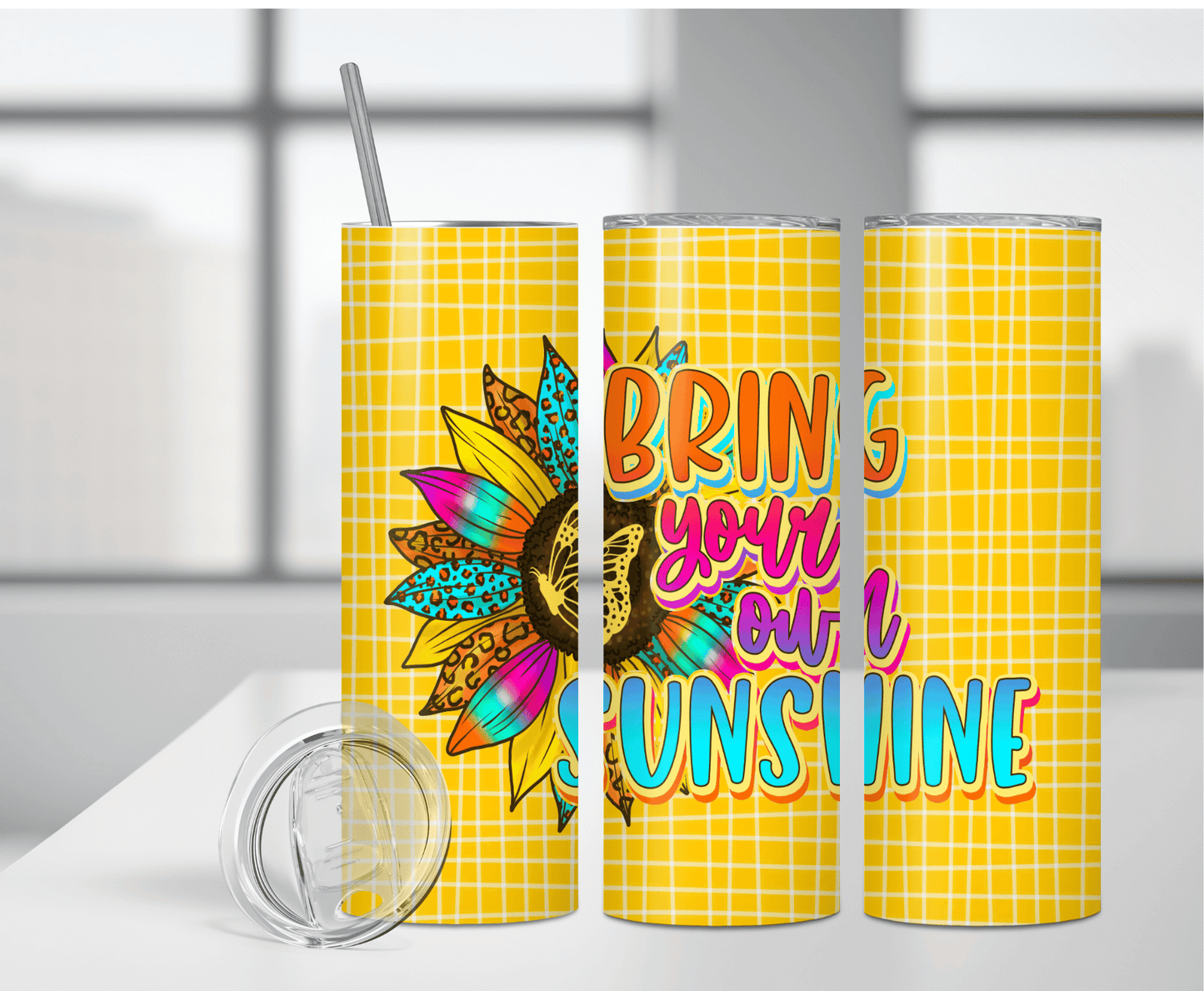 Bring Your Own Sunshine | Sublimation Tumbler Transfer - Griffin Expressions