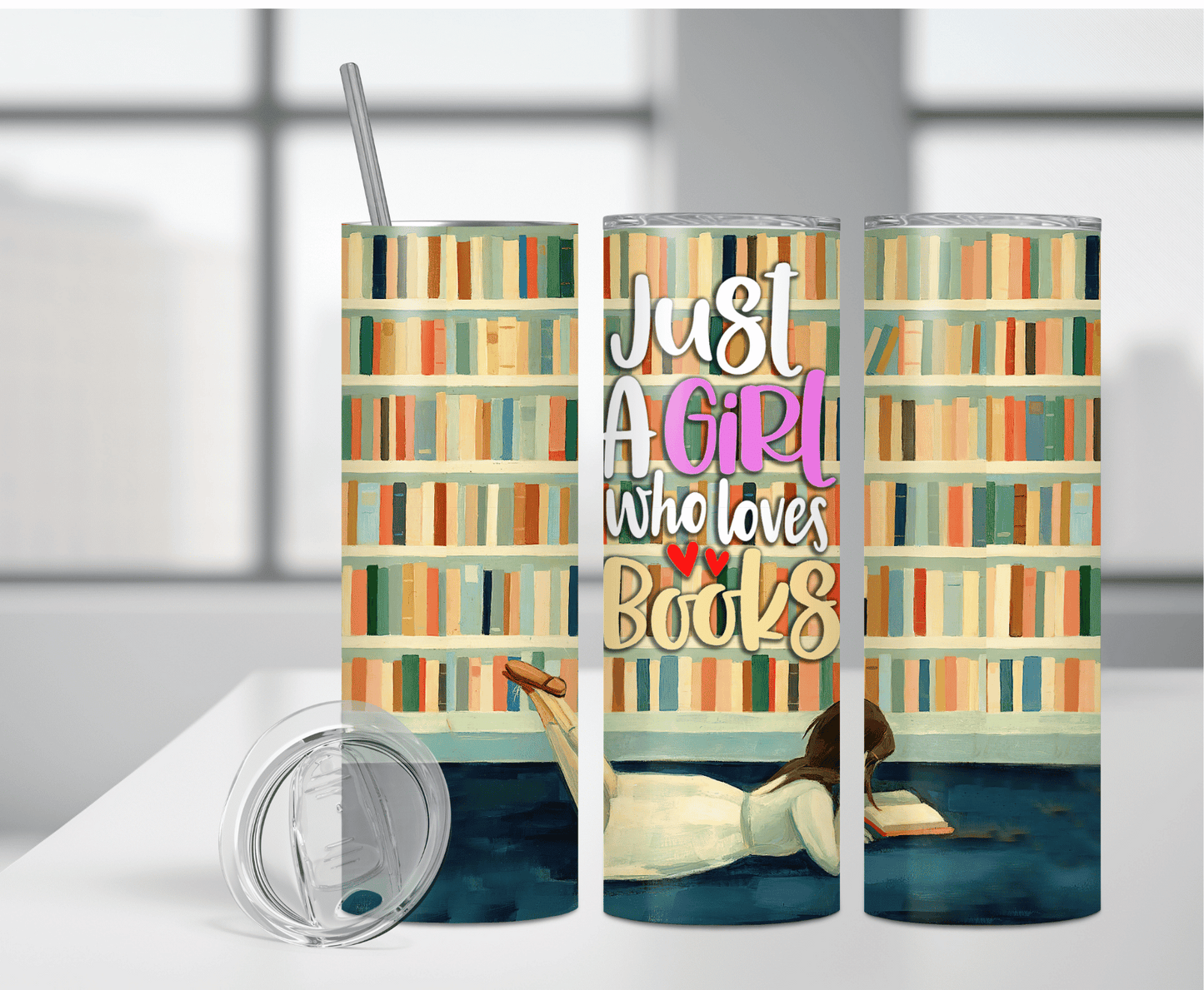 Just A Girl Who Loves Books | Sublimation Tumbler Transfer - Griffin Expressions