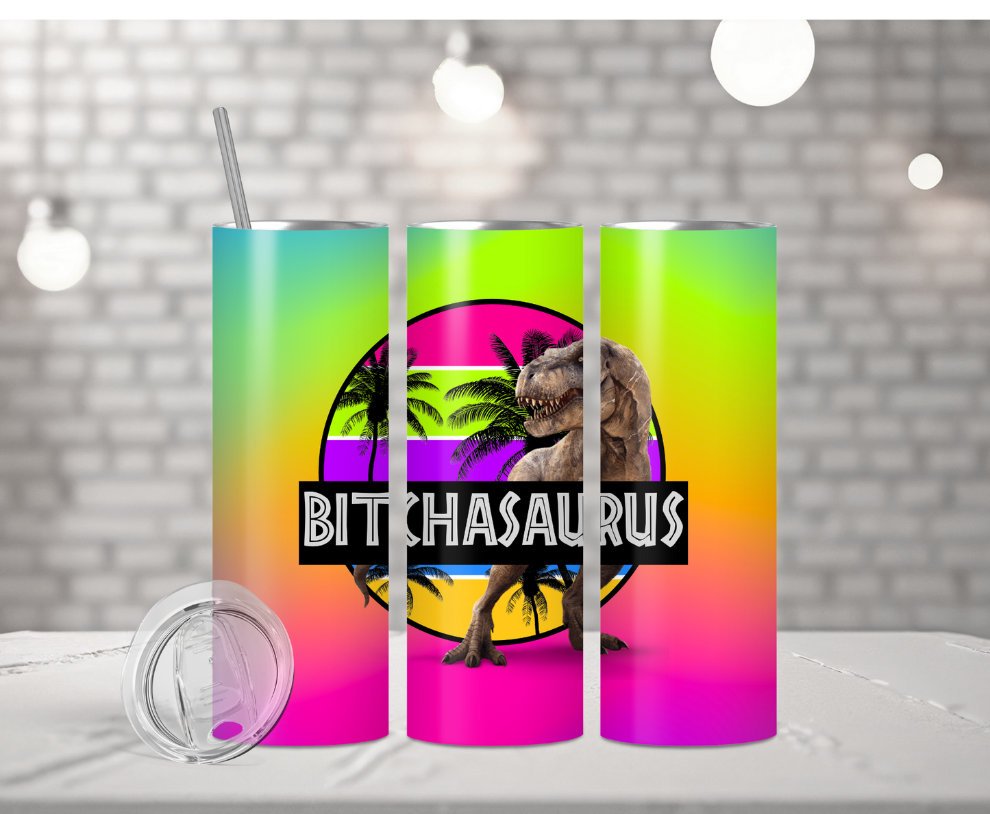 Bitch-a-saurus | Sublimation Tumbler Transfer - Griffin Expressions