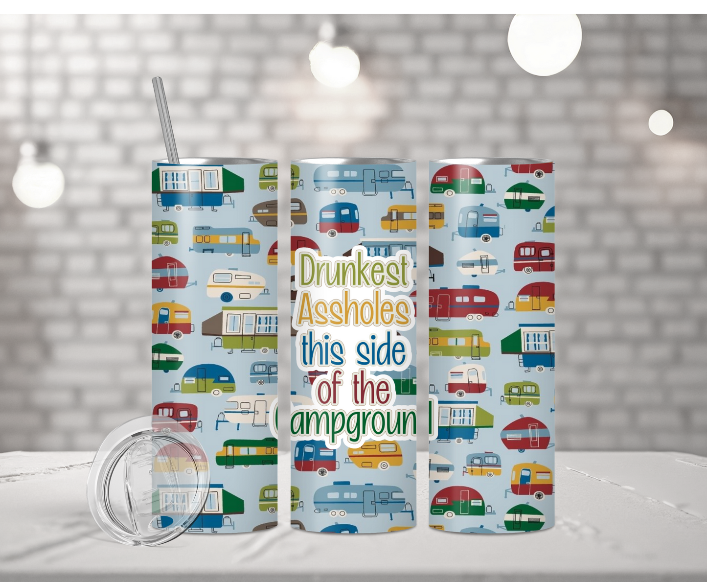 Drunkest At The Campground | Sublimation Tumbler Transfer - Griffin Expressions