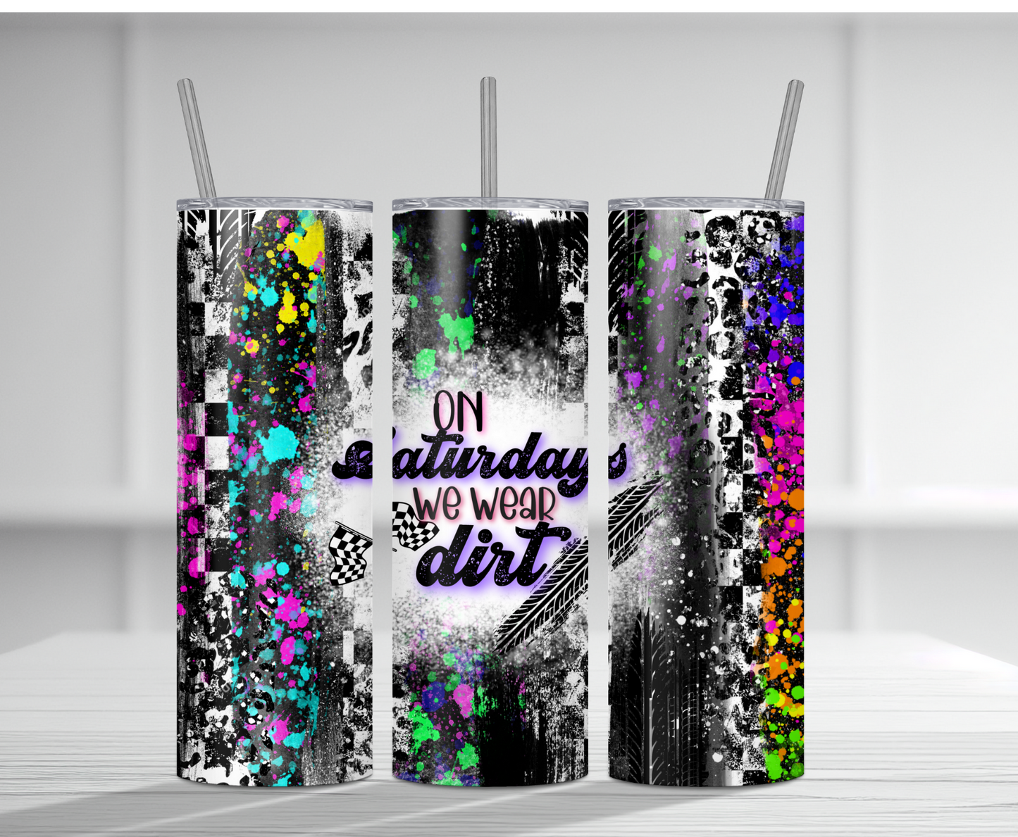 On Saturdays We Wear Dirt | Sublimation Tumbler Transfer - Griffin Expressions