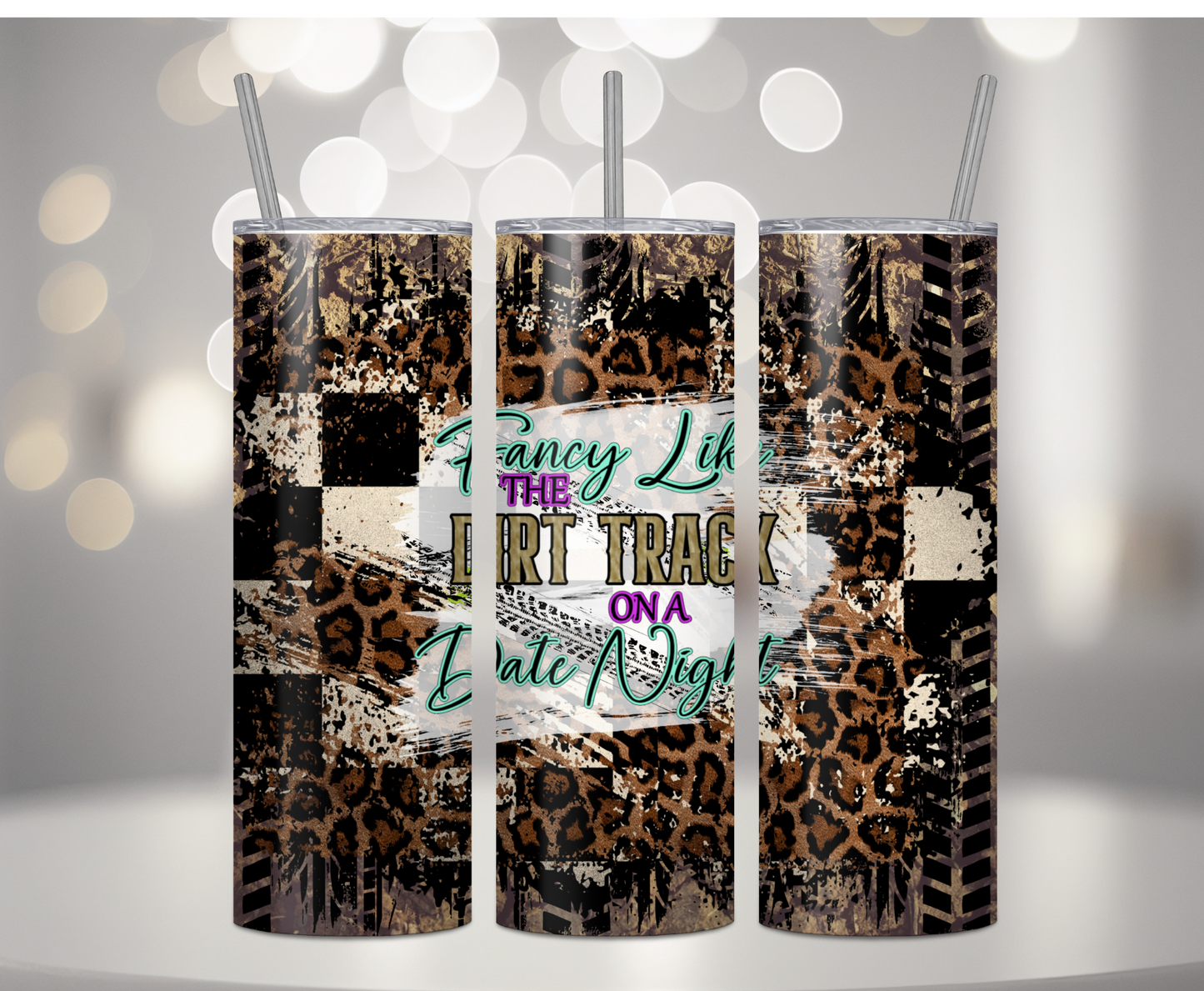 Fancy Like The Dirt Track | Sublimation Tumbler Transfer - Griffin Expressions