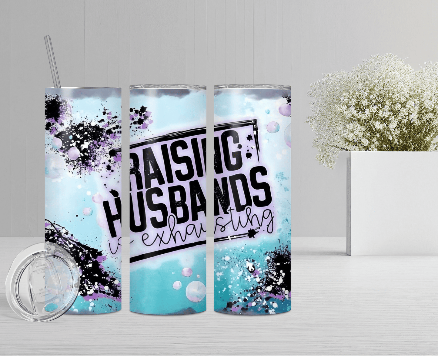 Raising My Husband | Sublimation Tumbler Transfer - Griffin Expressions