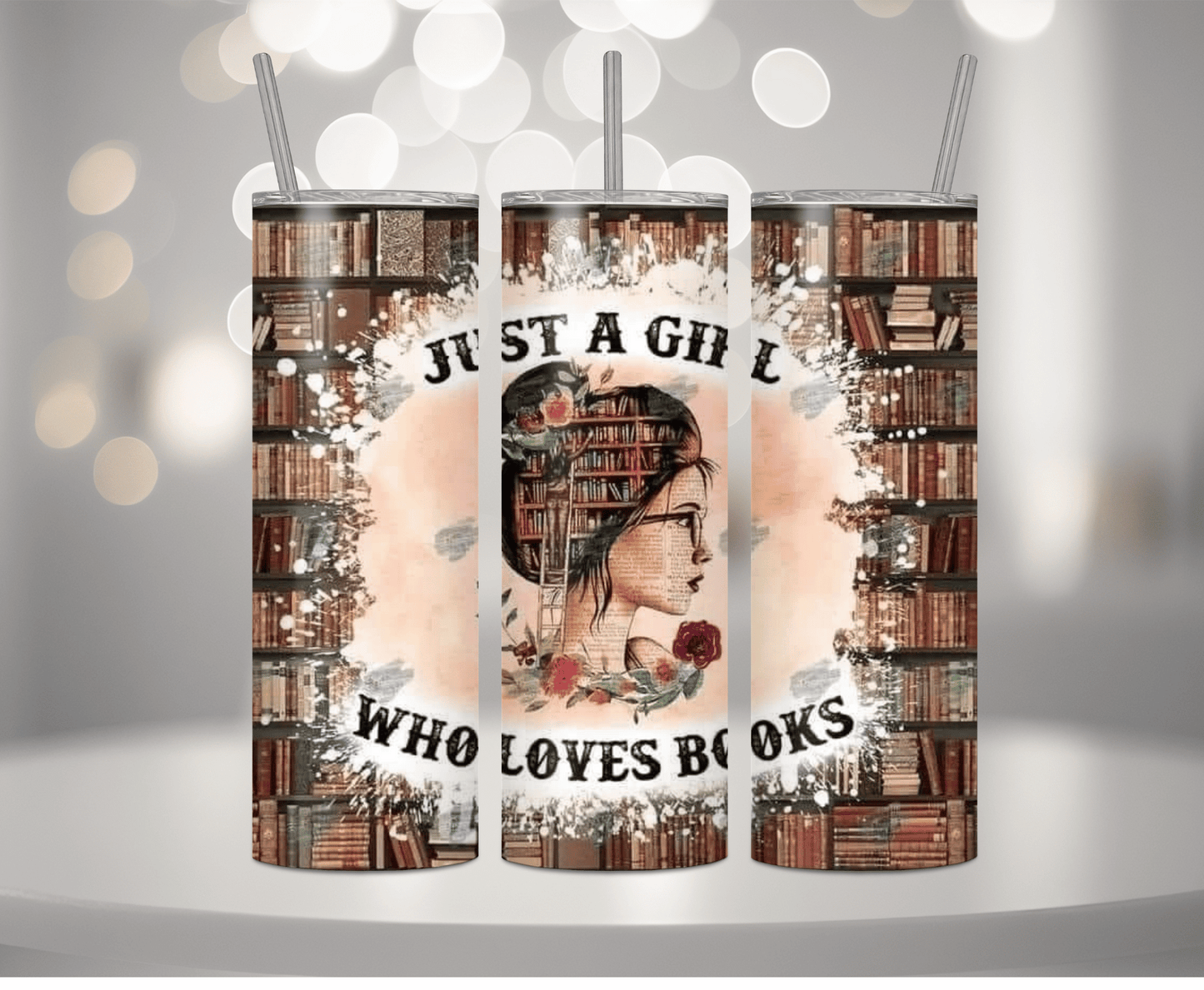 Just A Girl Who Loves Books | Sublimation Tumbler Transfer - Griffin Expressions