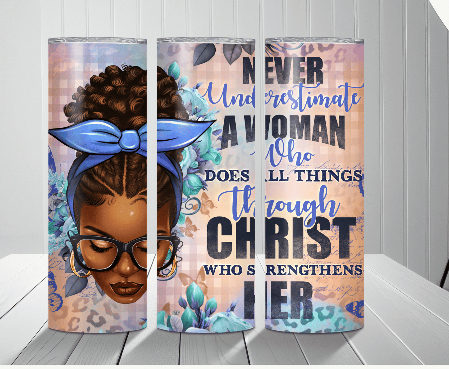 Never Underestimate | Sublimation Tumbler Transfer - Griffin Expressions