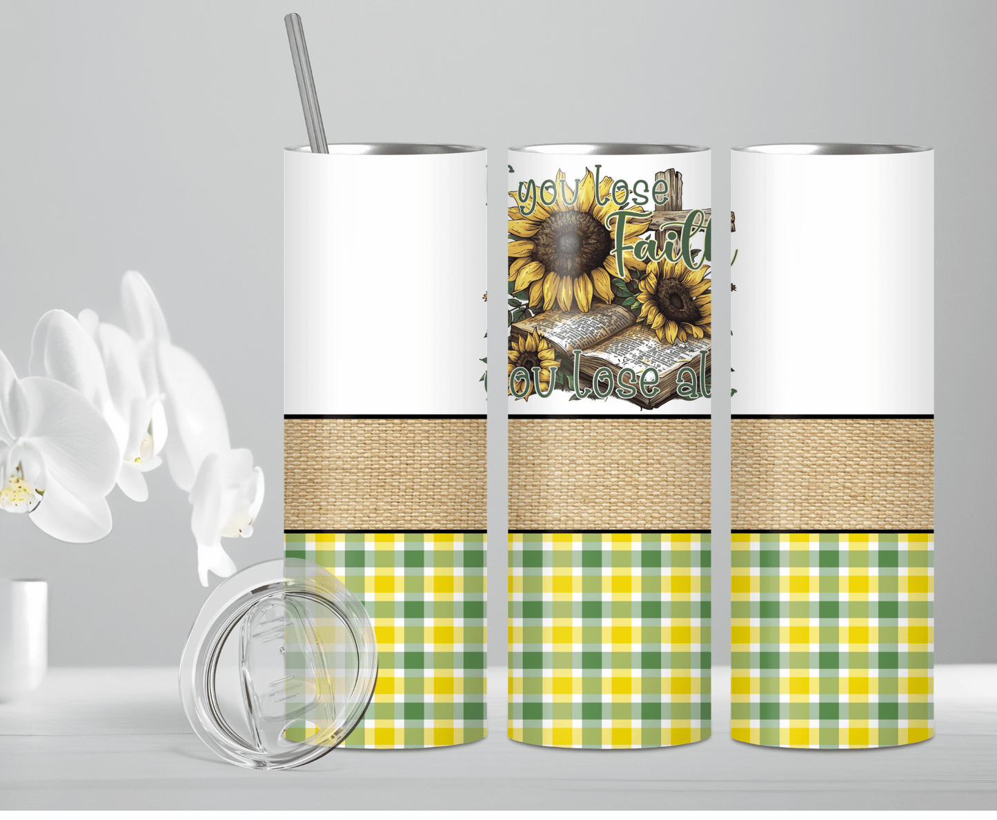 If You Lose Faith | Sublimation Tumbler Transfer - Griffin Expressions