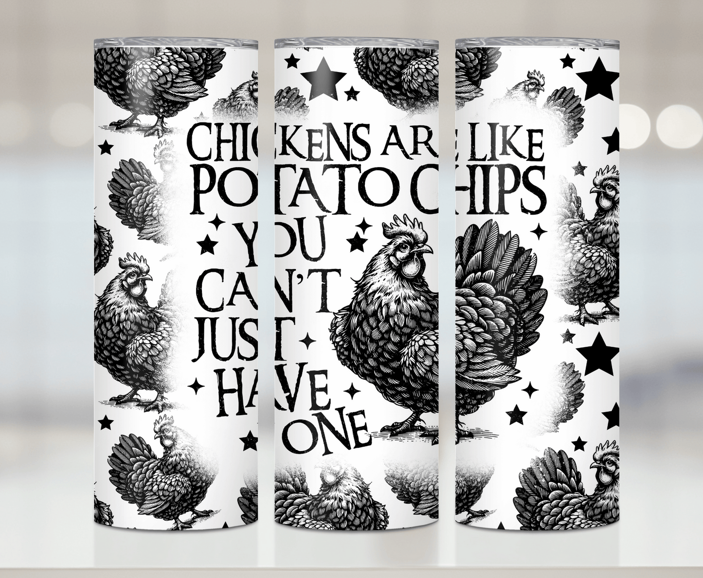 Chickens are like Potatoes Chips Print | Premium Sublimation Tumbler Transfers – Vibrant, Long-Lasting Designs