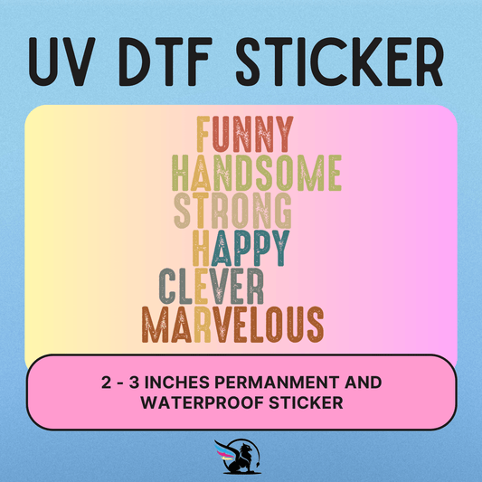 Father Meaning | UV DTF STICKER