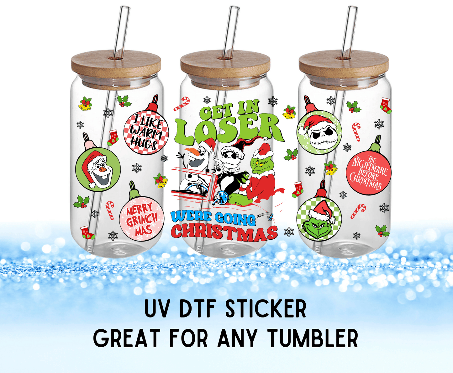 UV DTF Sticker | Get In Loser