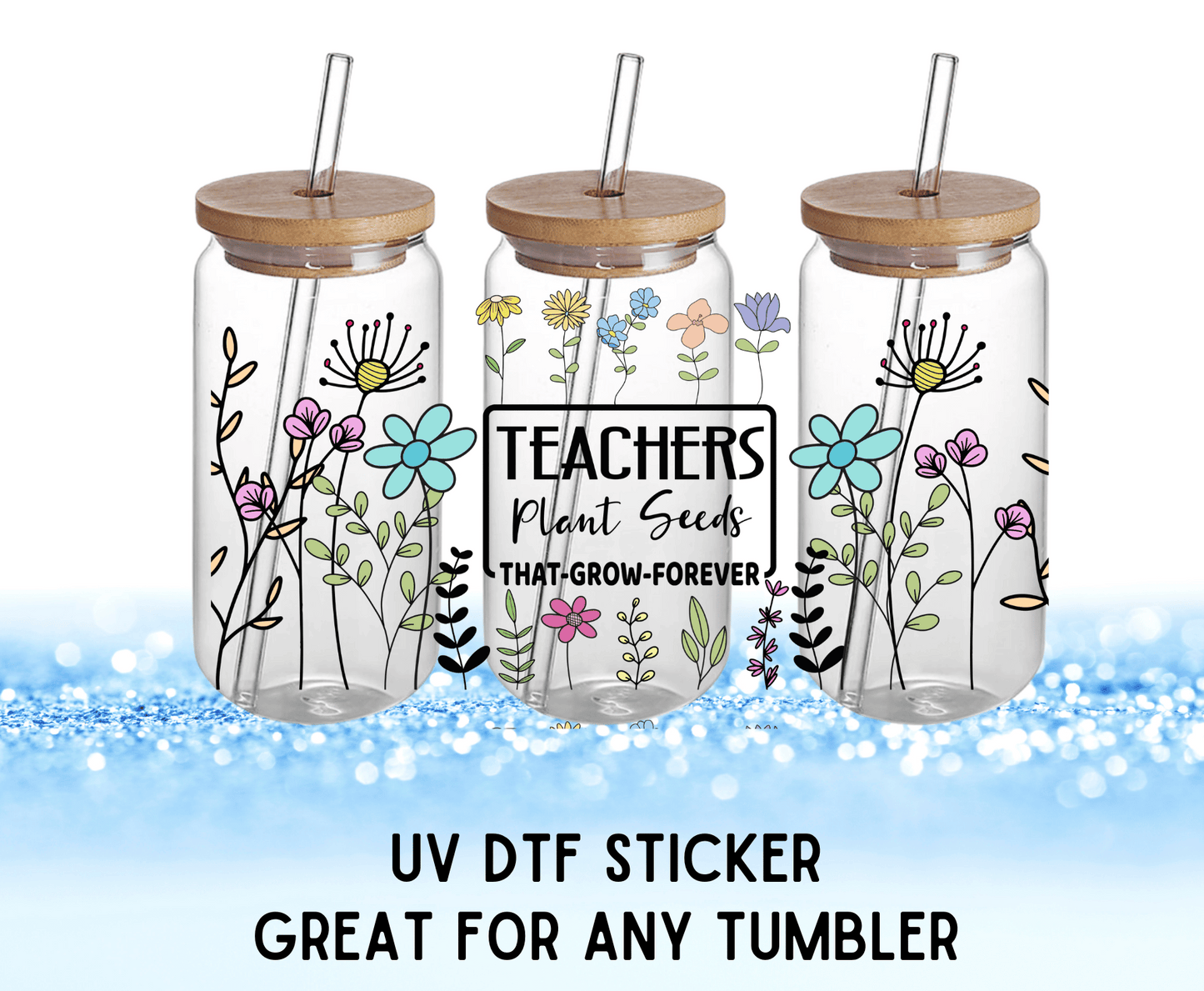 UV DTF WRAP | Teachers Plants Seeds