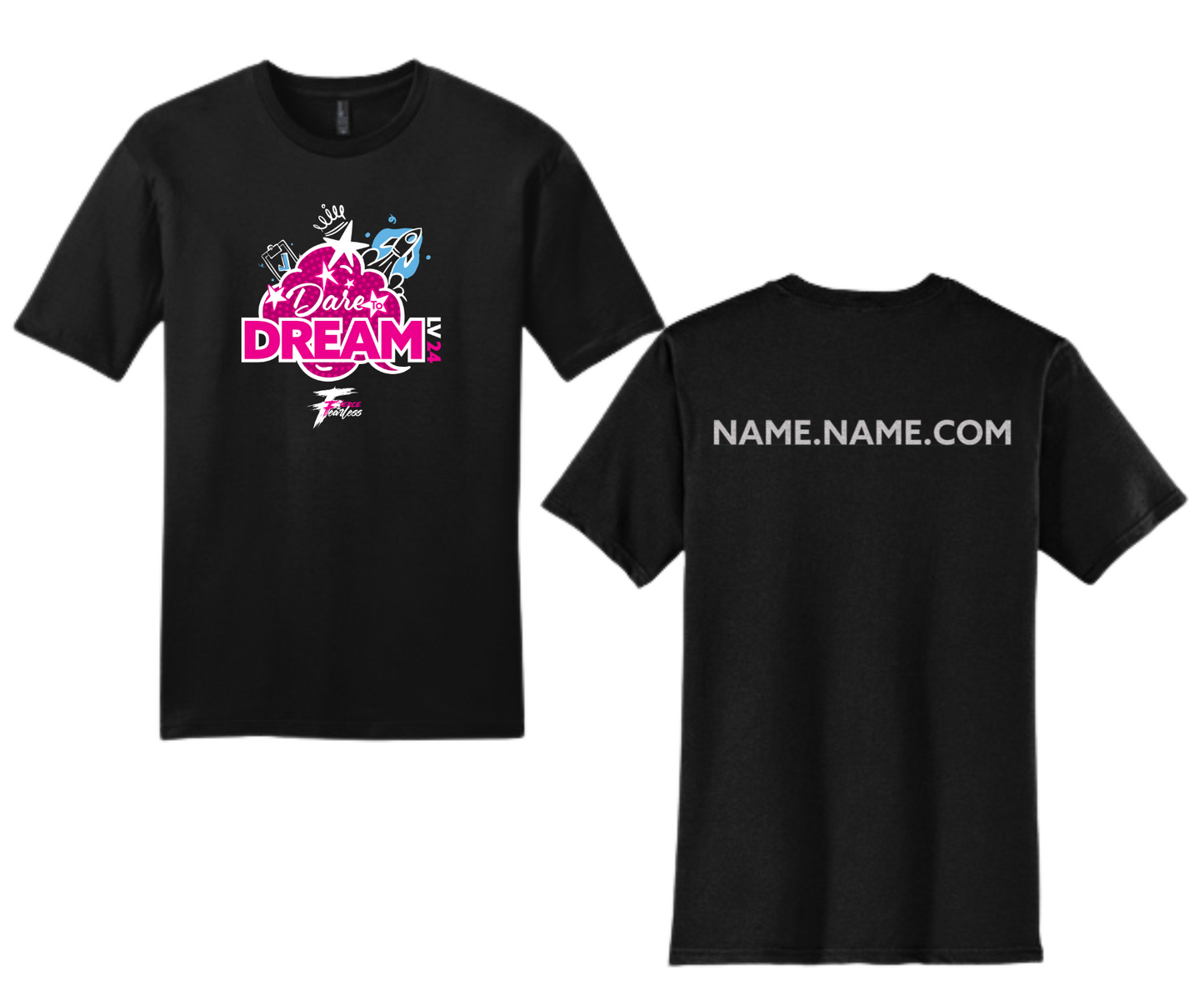 Dare to Dream | T-Shirt Front & Back