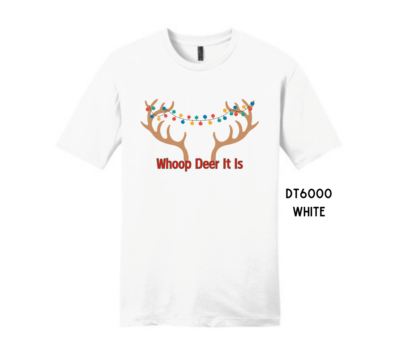 Whoop Deer It Is | Tee - Griffin Expressions