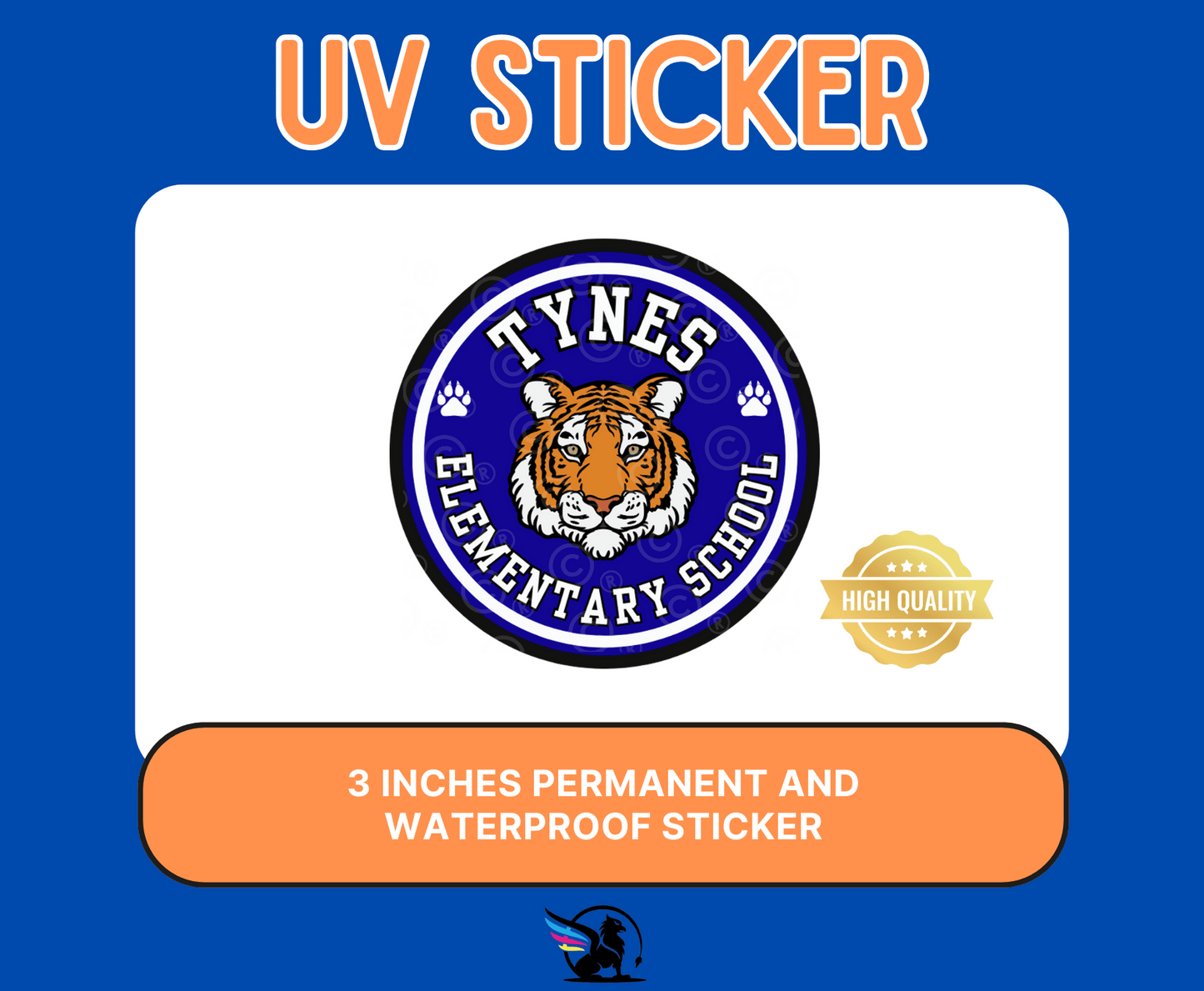 Tiger Store | Tynes Elementary | UV Sticker - Griffin Expressions