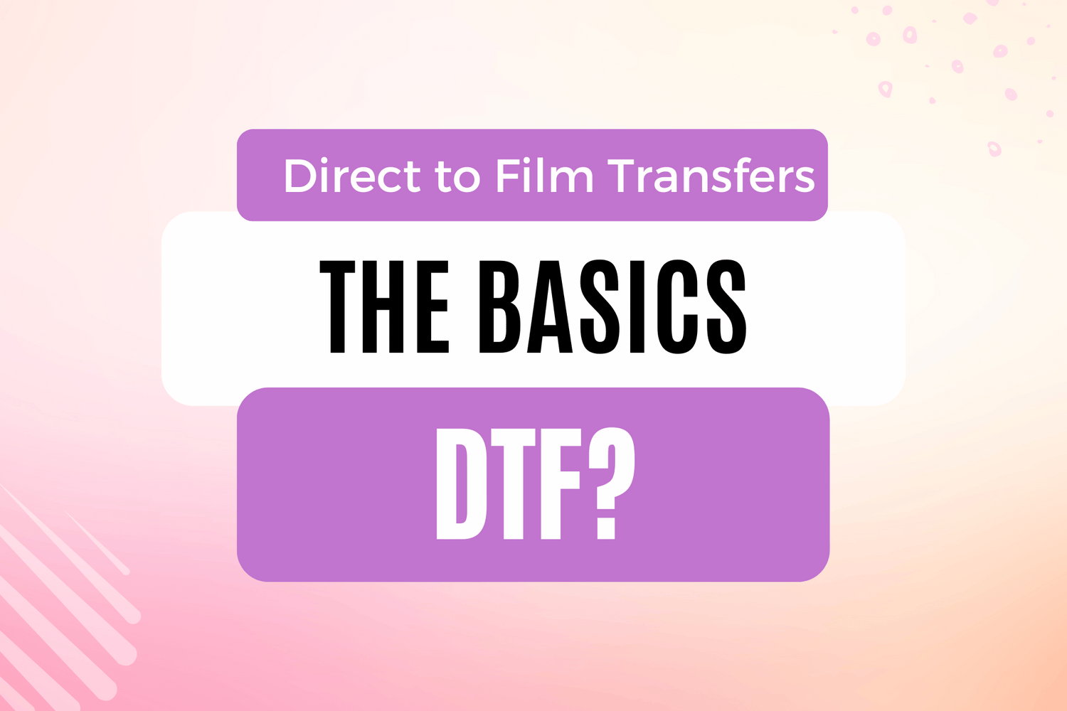 Direct To Film Transfers The Basics Griffin Expressions
