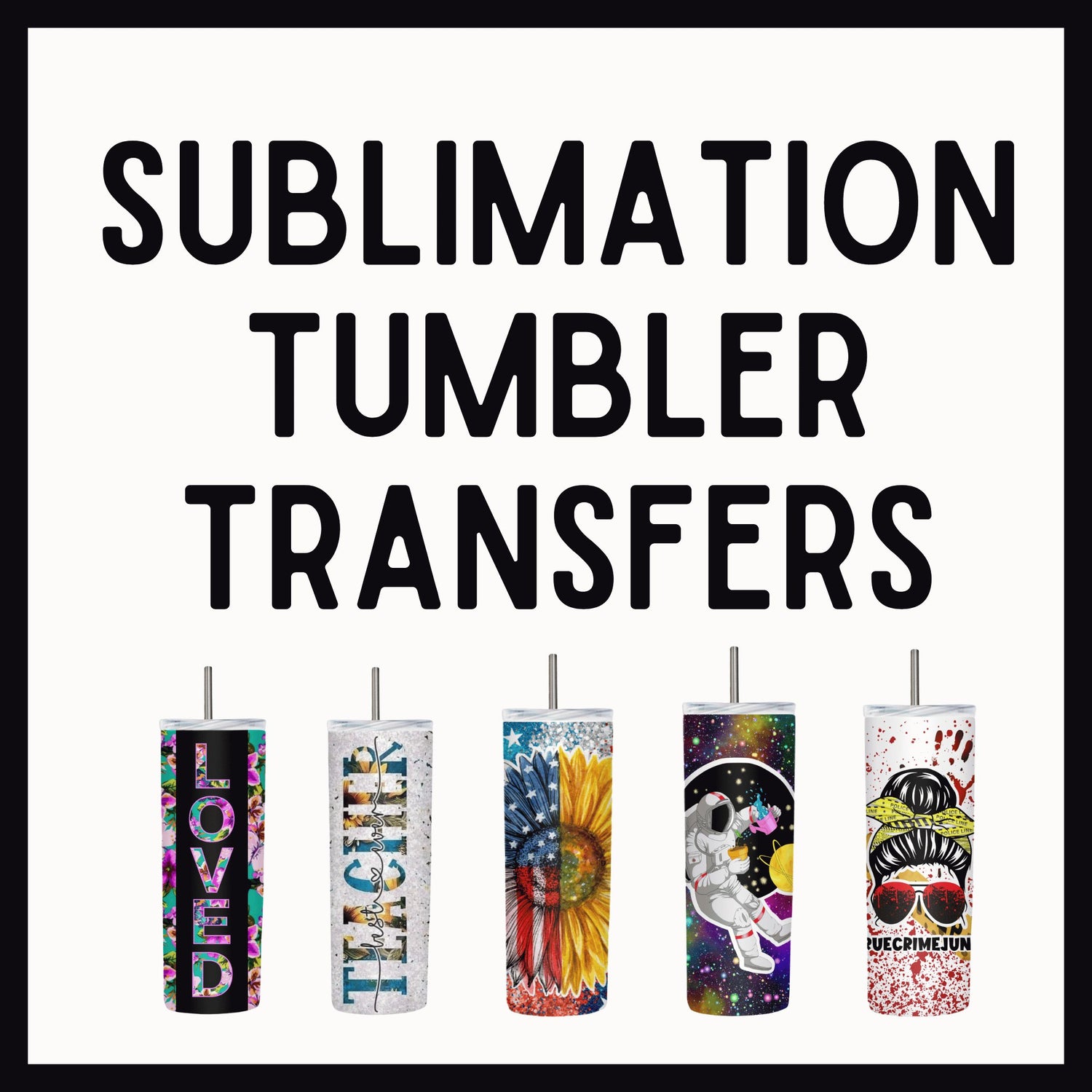 12oz Grow With Me Custom Sublimation Tumbler Transfer