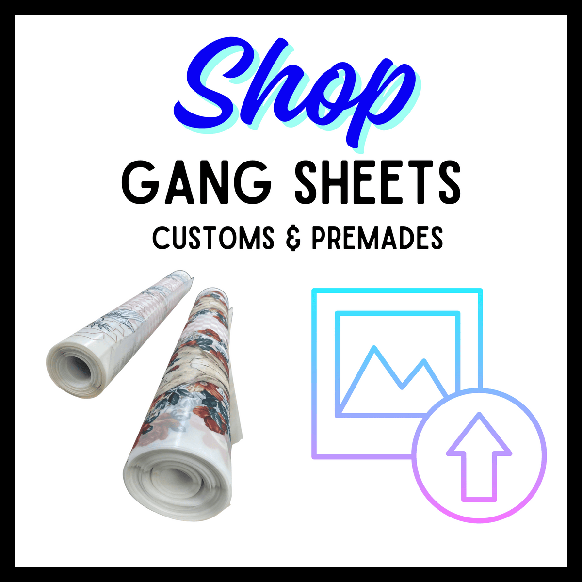 Shop Gang Sheets - Griffin Expressions