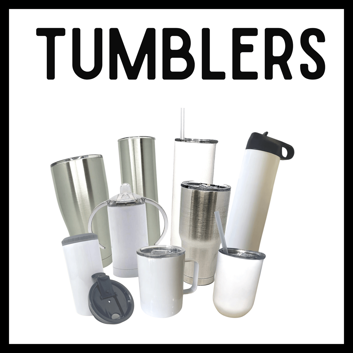 Stainless Steel Tumblers