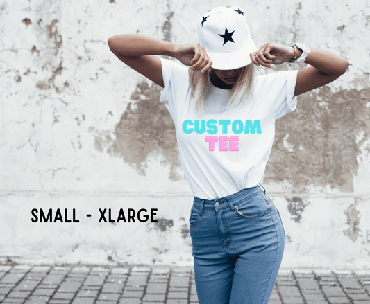 Custom T-Shirt - You Choose We Press